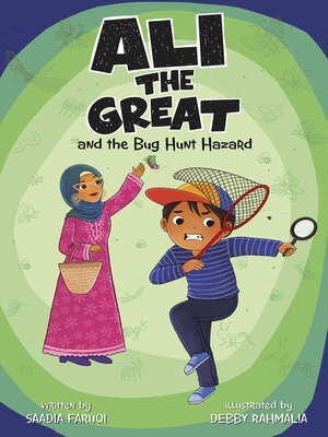 cover image of Ali the Great and the Bug Hunt Hazard